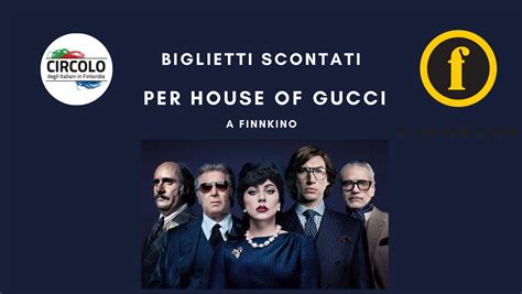 house of gucci biglietti anteprima|Orfeo Multisala .